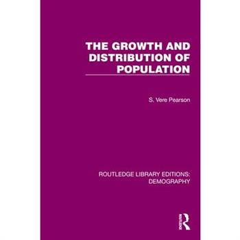 The Growth and Distribution of Population