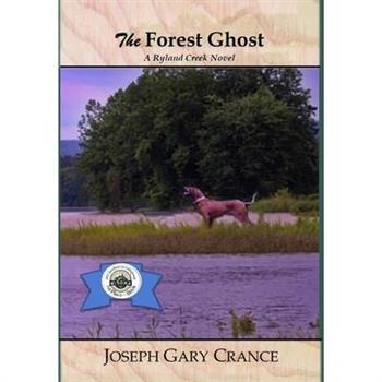 The Forest Ghost (Hard Cover)