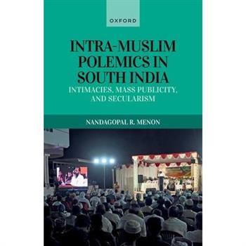 Intra-Muslim Polemics in South India