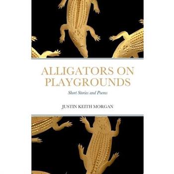 Alligators on Playgrounds