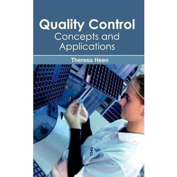 Quality Control: Concepts and Applications