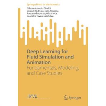 Deep Learning for Fluid Simulation and Animation