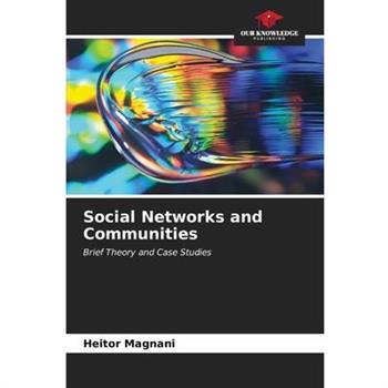 Social Networks and Communities