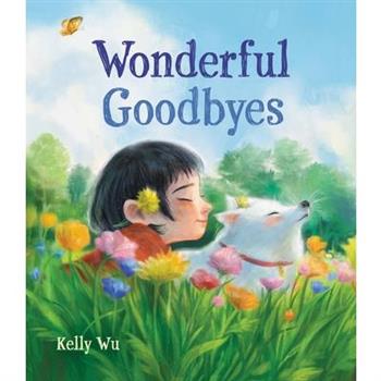 Wonderful Goodbyes