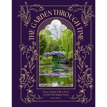 The Garden Through Time