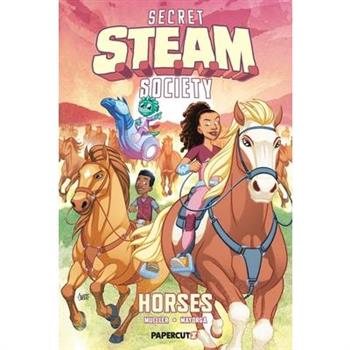 Secret S.T.E.A.M. Society: Horses