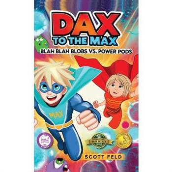 Dax to the Max