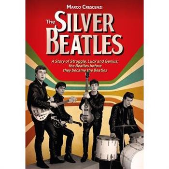 The Silver Beatles