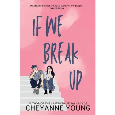If We Break Up