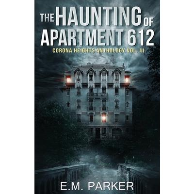 The Haunting of Apartment 612