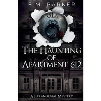 The Haunting of Apartment 612