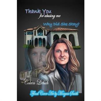 Thank You for Abusing Me