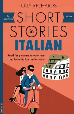 Short Stories in Italian for Beginners (Teach Yourself Foreign   Language Graded Readers)