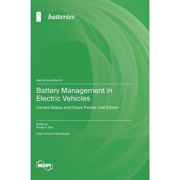 Battery Management in Electric Vehicles