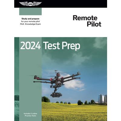 2024 Remote Pilot Test Prep