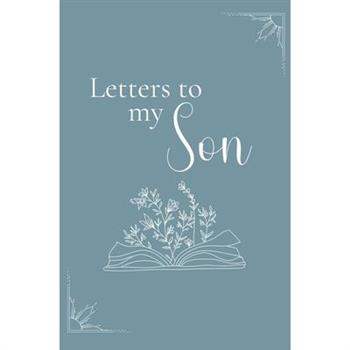 Letters to my son