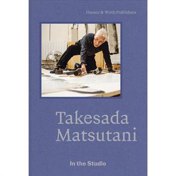 In the Studio: Takesada Matsutani