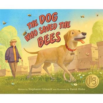 The Dog Who Saved the Bees