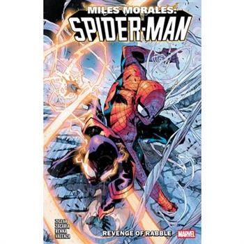 Miles Morales: Spider-Man by Cody Ziglar Vol. 8 - Revenge of Rabble