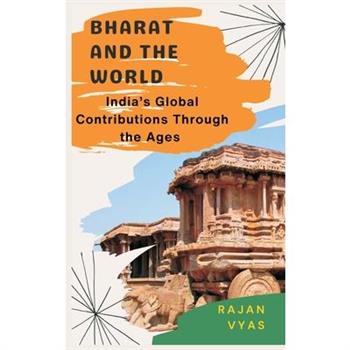 Bharat and the World