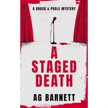 A Staged Death: An Absolutely Unputdownable Cozy Mystery Novel