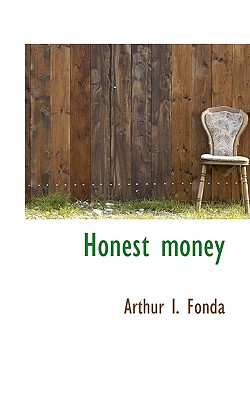 Honest Money