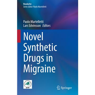 Novel Synthetic Drugs in Migraine