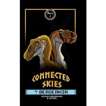 Connected Skies - Arc 1