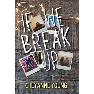 If We Break Up