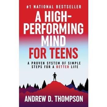 A High-Performing Mind for Teens