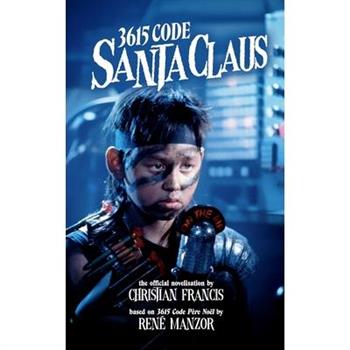3615 Code Santa Claus