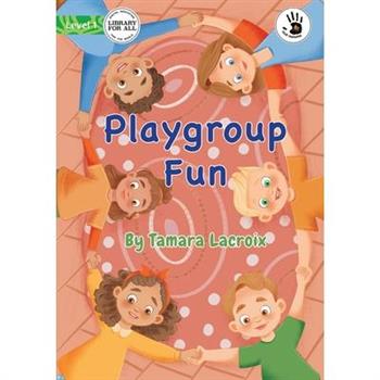 Playgroup Fun - Our Yarning