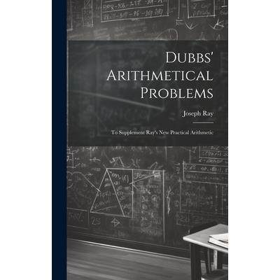 Dubbs’ Arithmetical Problems