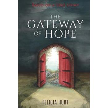 The Gateway of Hope