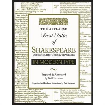Applause First Folio of Shakespeare in Modern Type