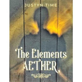 The Elements - Aether