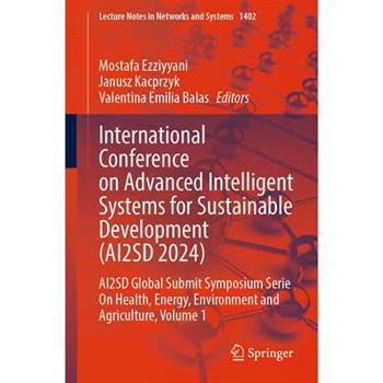 International Conference on Advanced Intelligent Systems for Sustainable Development (Ai2sd 2024)