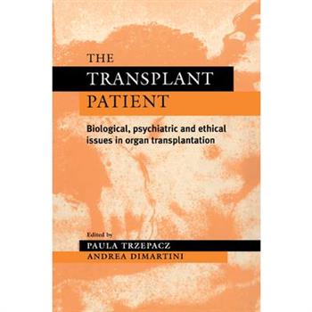The Transplant Patient