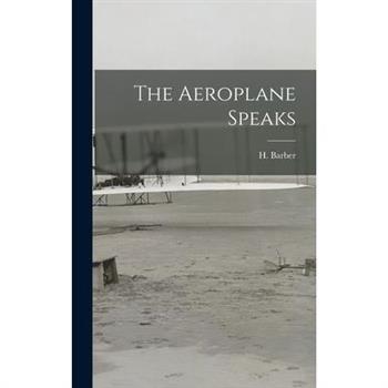 The Aeroplane Speaks