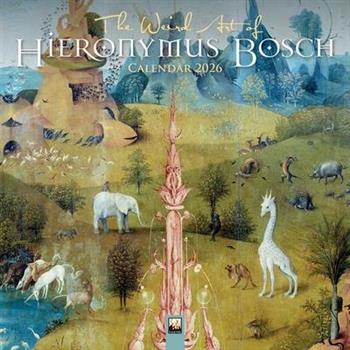 The Weird Art of Hieronymus Bosch Wall Calendar 2026 (Art Calendar)