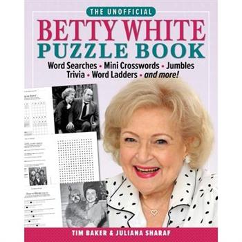 The Unofficial Betty White Puzzle Book