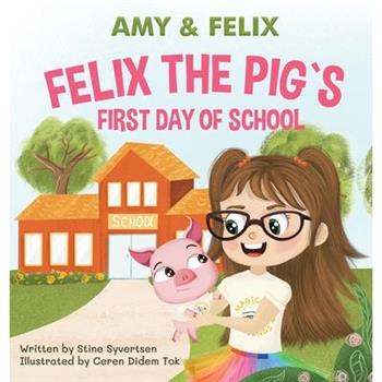 Felix the Pig`s first Day at School