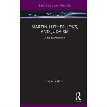 Martin Luther, Jews, and Judaism