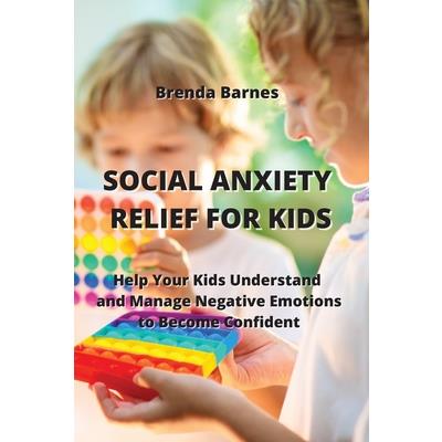 Social Anxiety Relief for Kids