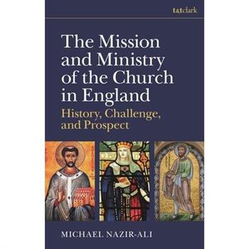 The Mission and Ministry of the Church in England