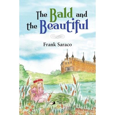 The Bald and the Beautiful