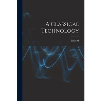 A Classical Technology