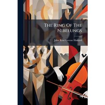 The Ring Of The Nibelungs