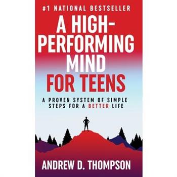 A High-Performing Mind for Teens