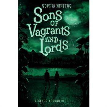 Sons of Vagrants and Lords